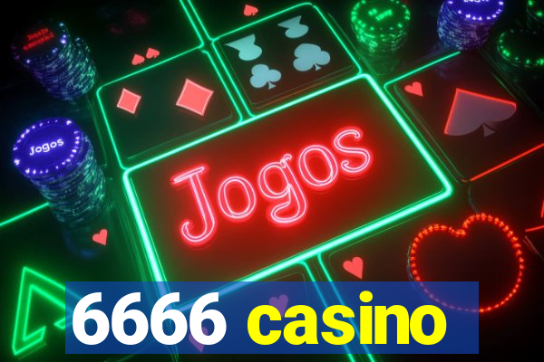 6666 casino